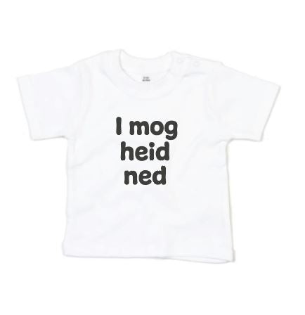 I mog heid ned Baby T-Shirt