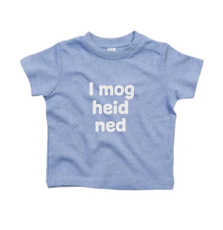 I mog heid ned Baby T-Shirt