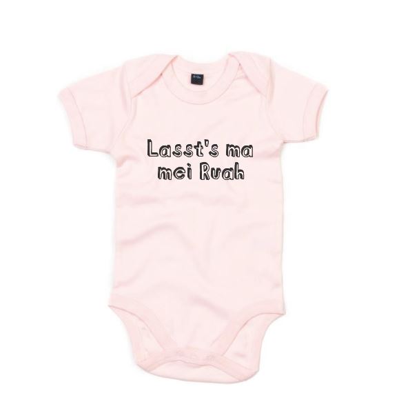 Lasst's ma mei Ruah Baby Body